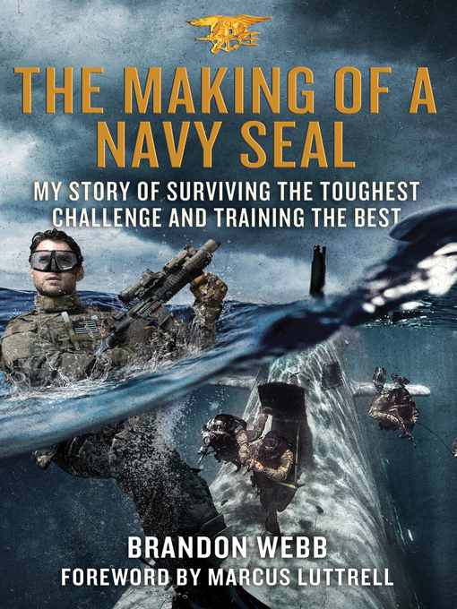 Title details for The Making of a Navy SEAL by Brandon Webb - Wait list